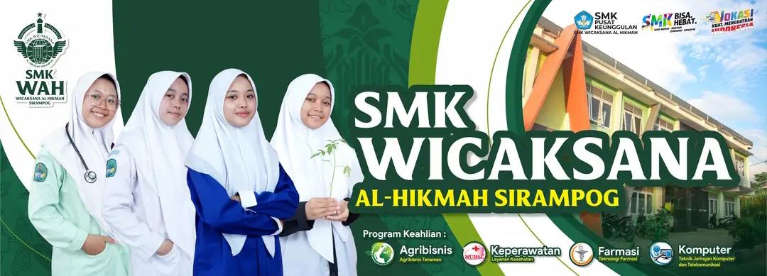 Foto Sekolah – SMK WICAKSANA AL-HIKMAH SIRAMPOG